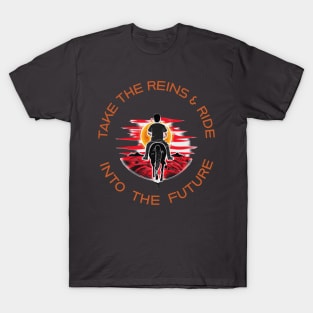 Take The Reins T-Shirt